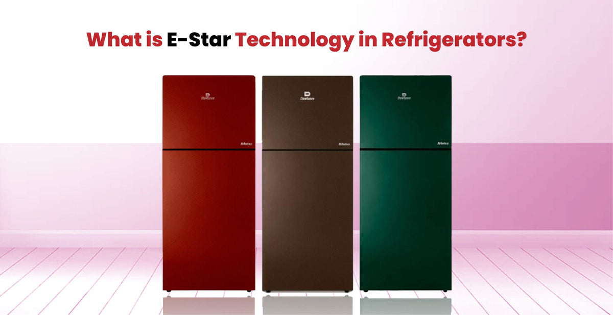 What is E-Star Technology in Refrigerators?