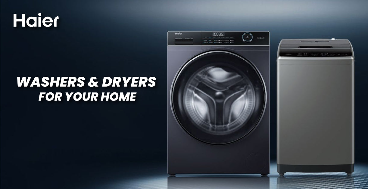 Why Choose Haier Washers and Dryers for Your Home?