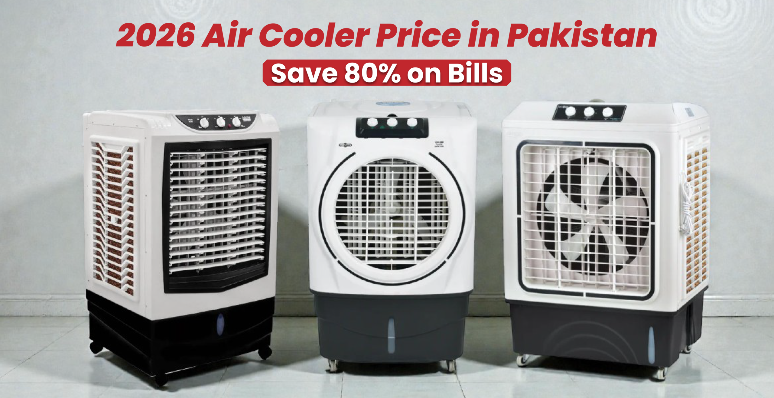 2026 Air Cooler Price in Pakistan: Save 80% on Bills