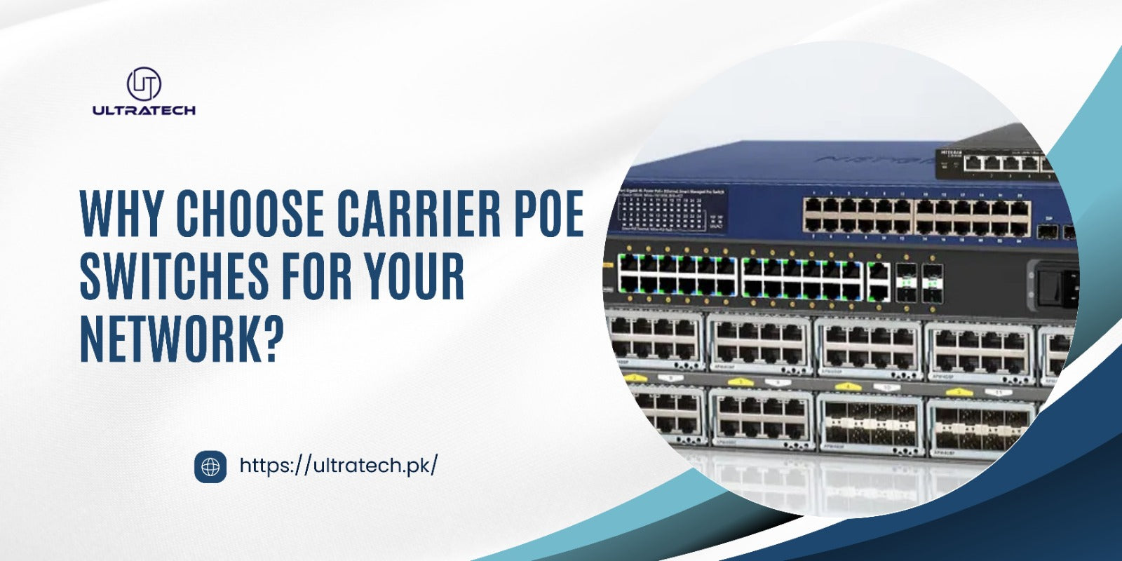 Why Choose Carrier PoE Switches for Your Network?