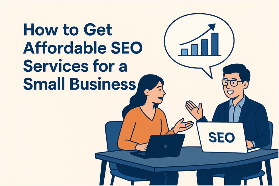How to Get Affordable SEO Services for a Small Business?