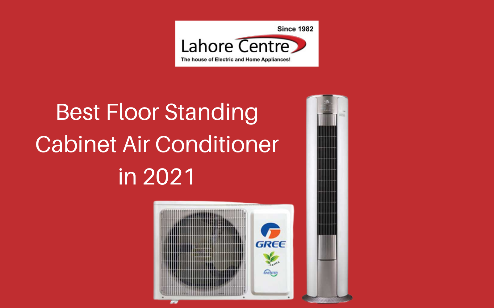 Best Floor Standing Cabinet Air Conditioner in 2021
