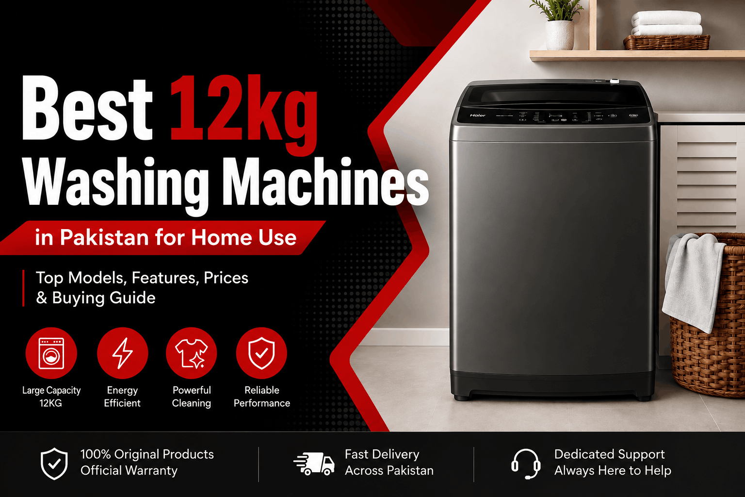 Best 12kg Washing Machines in Pakistan for Home Use