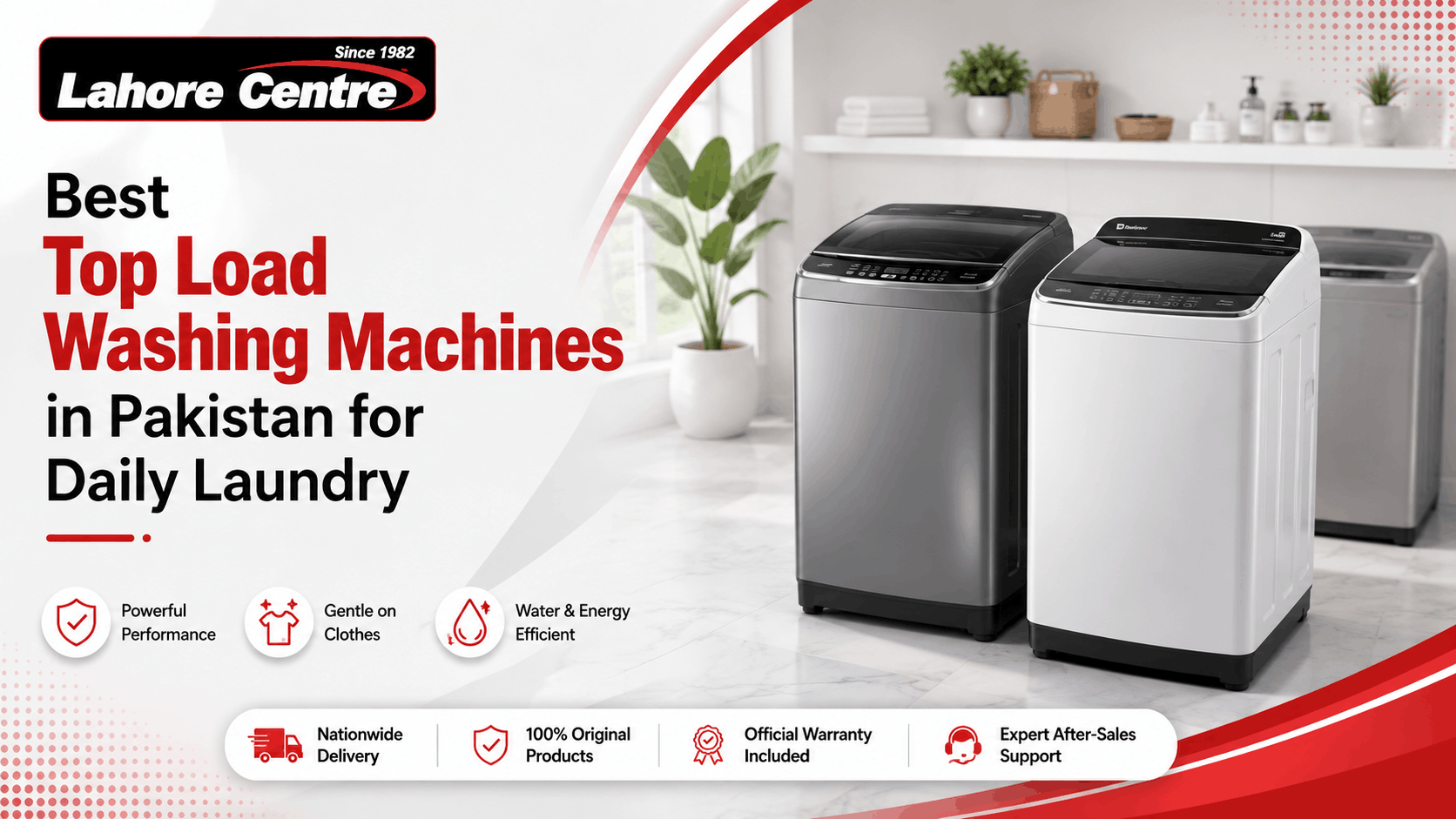 Best Top Load Washing Machines in Pakistan for Daily Laundry