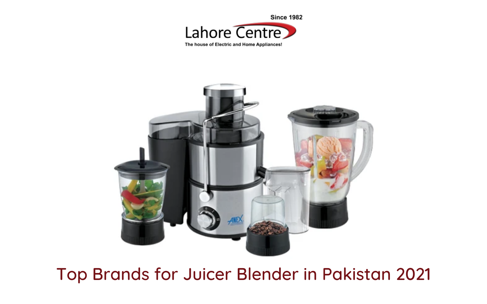Top Brands of Juicer Blender in Pakistan 2021