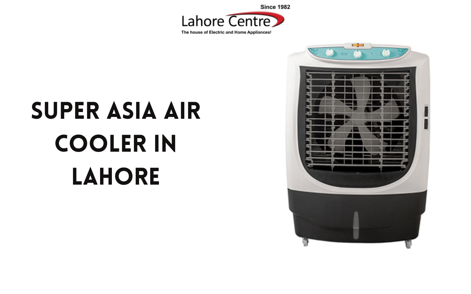 Super Asia Air Cooler in Lahore | Lahore Centre