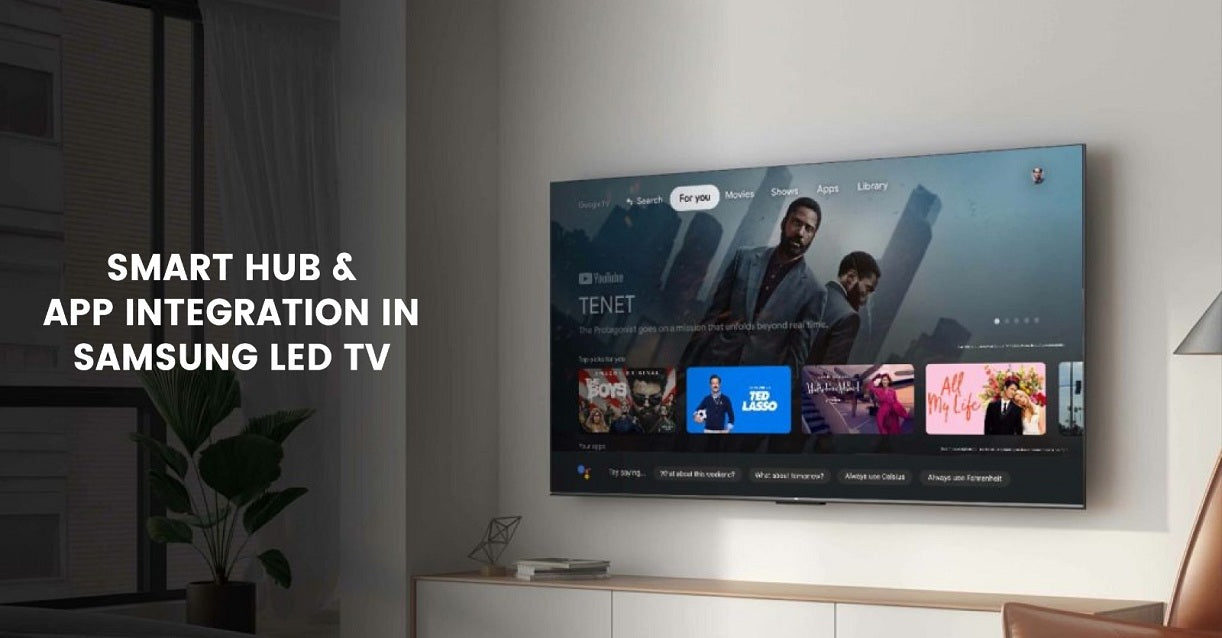 Smart Hub & App Integration in Samsung LED TV