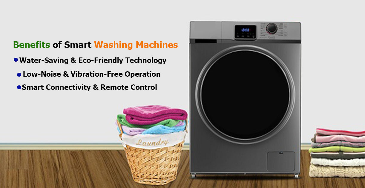 What Are the Benefits of Smart Washing Machines?