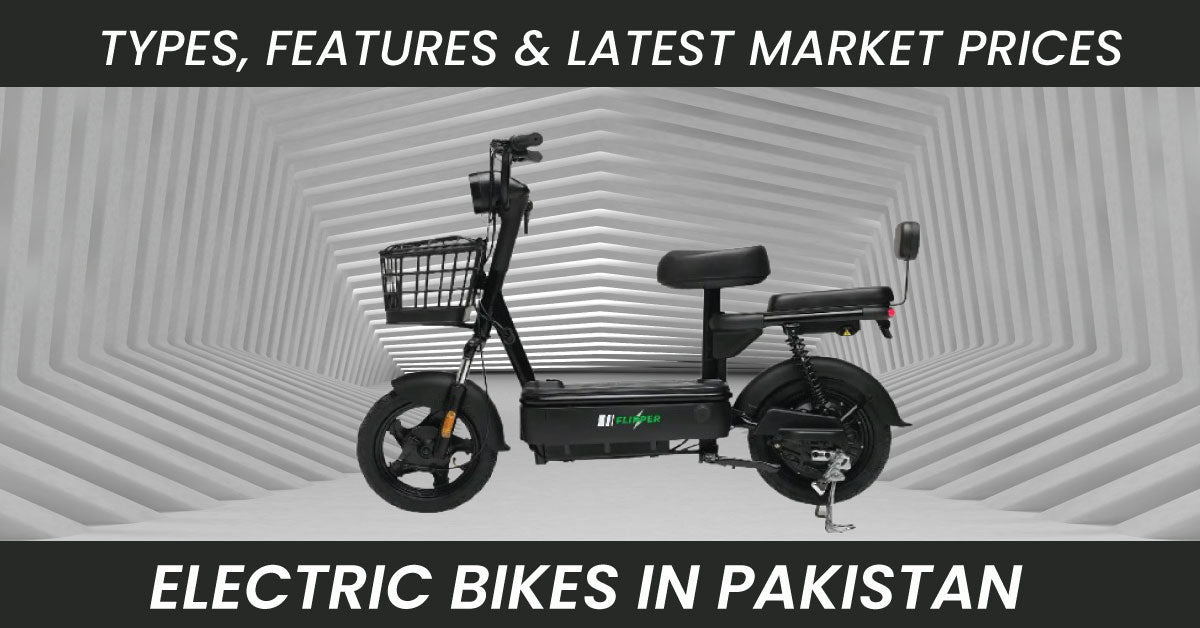 Electric Bikes in Pakistan – Types, Features; Latest Market Prices