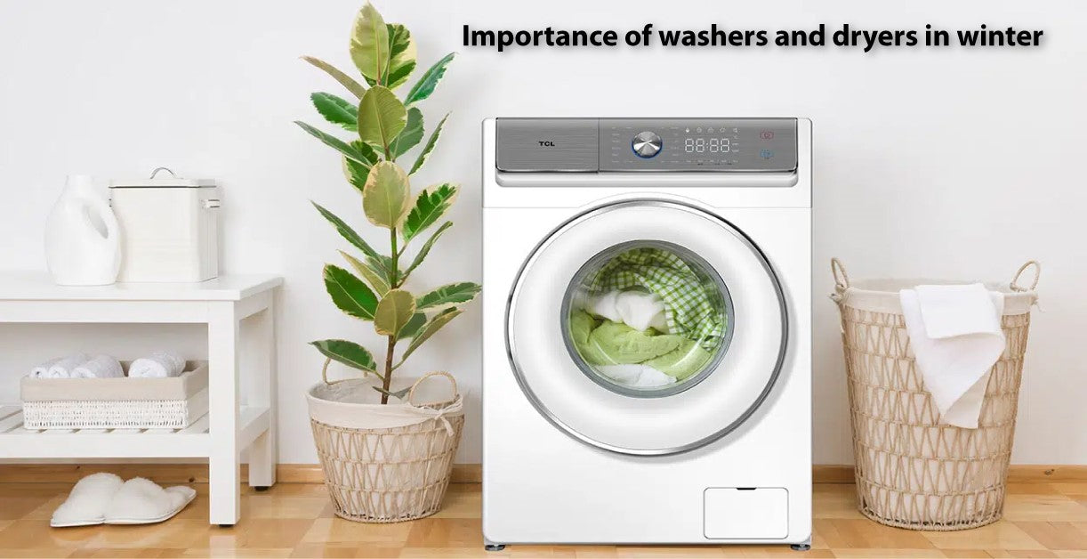 What is the importance of washers and dryers in winter?
