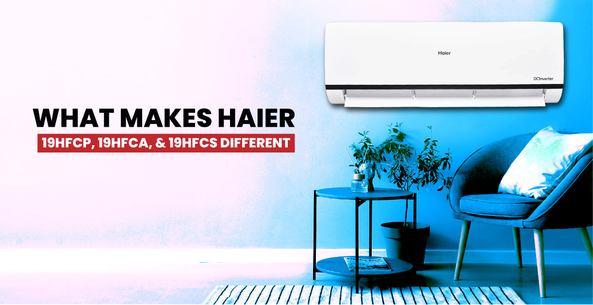 What is the Comparison between Haier 19 Series AC