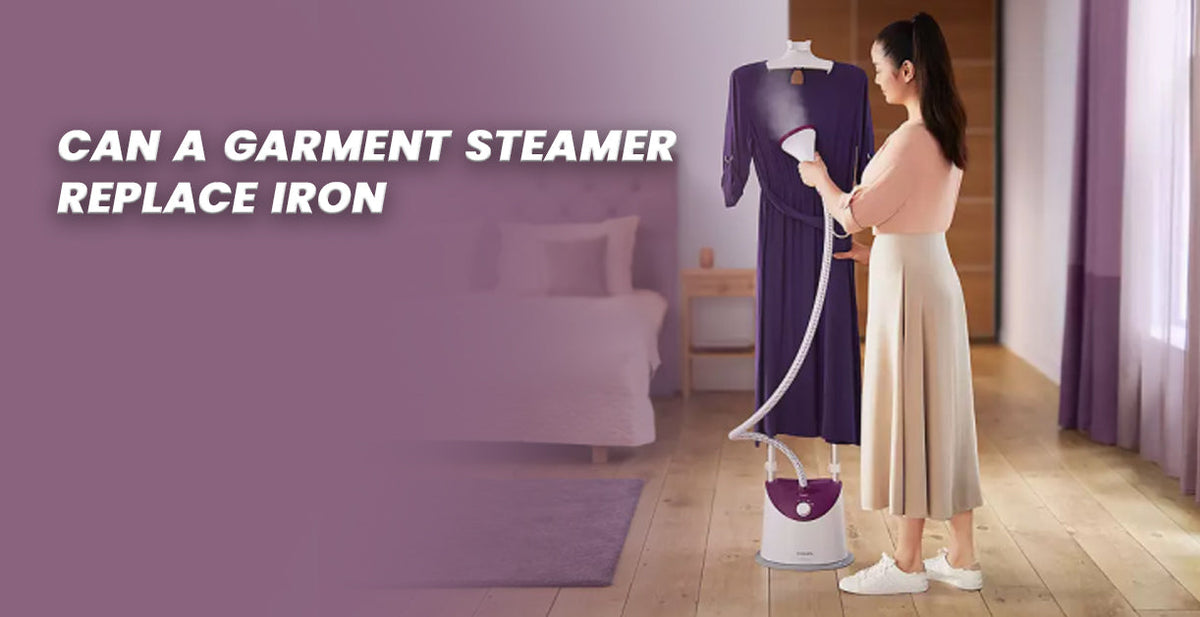 Garment Steamer: Can A Garment Steamer Replace Iron?