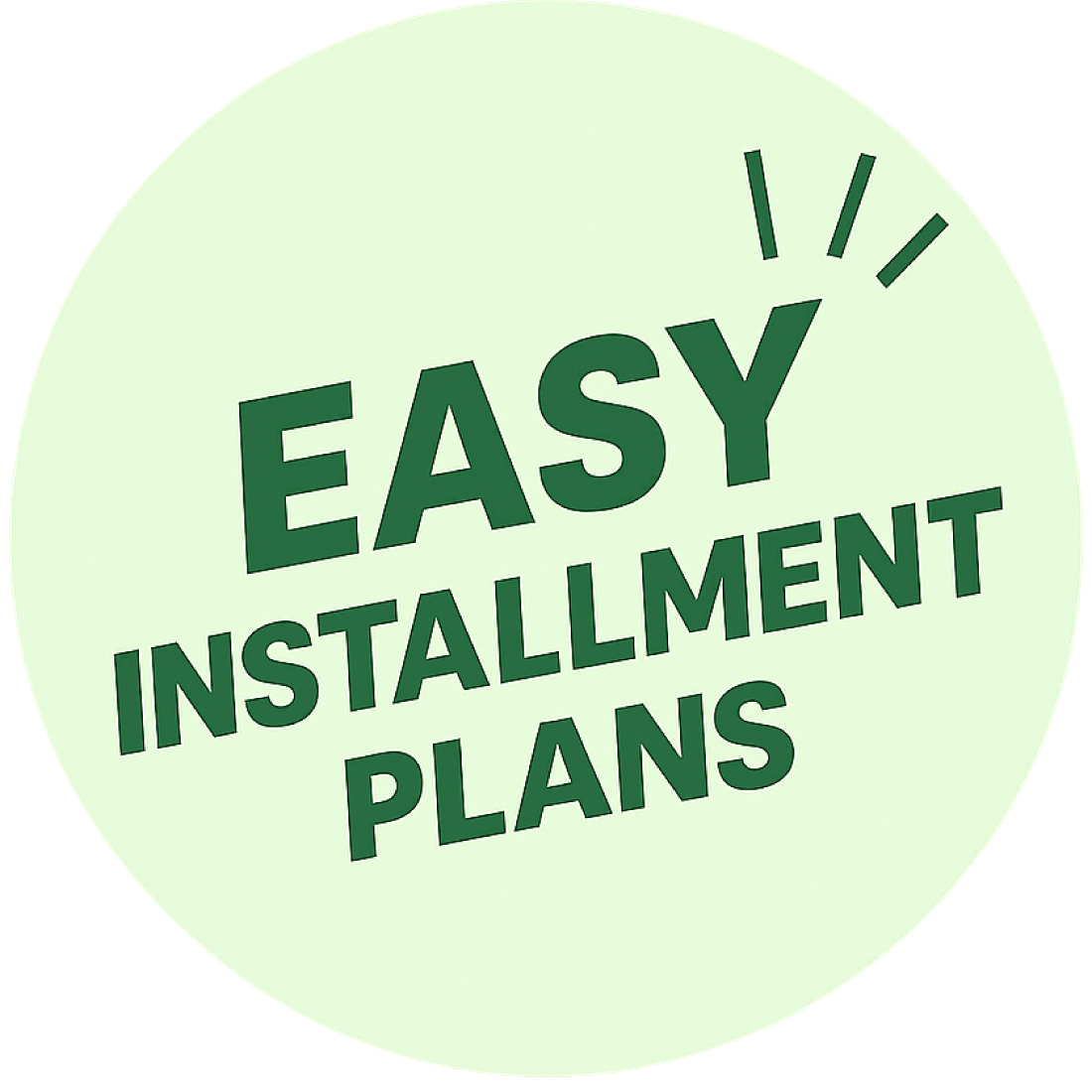 Easy Installment Plans