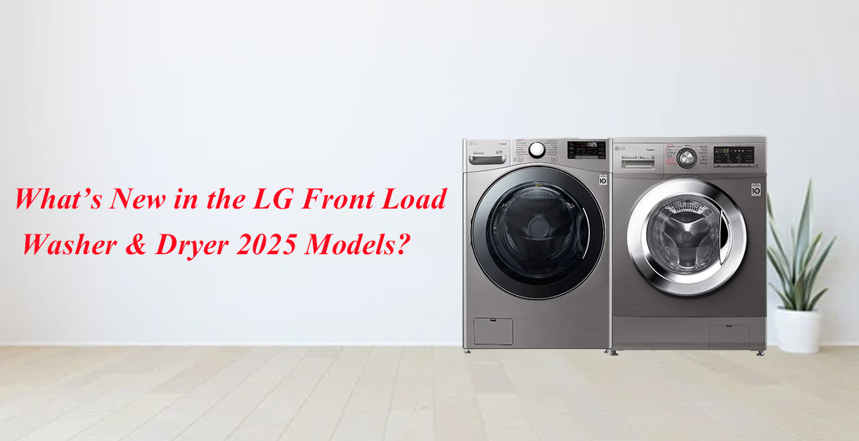 Front Load Washer & Dryer